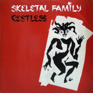 Skeletal Family - Restless 12 Inch Vinyl Single (12 Inch Record)