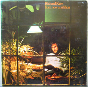 Richard Kerr - From Now Until Then Vinyl LP (LP Record, Album)