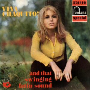 Chaquito - Viva Chaquito! And That Swinging Latin Sound Vinyl LP (LP Record, Album)
