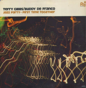 Terry Gibbs / Buddy De Franco - Jazz Party - First Time Together Vinyl LP (LP Record, Album, Gatefold)
