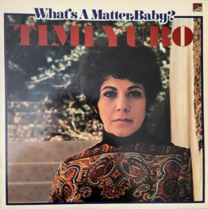 Timi Yuro - What's A Matter Baby? Vinyl LP (LP Record, Album)