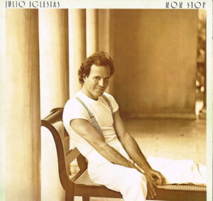Julio Iglesias - Non-Stop Vinyl LP (LP, Album)