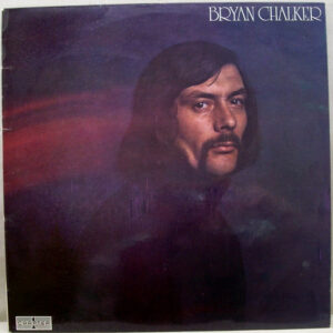 Bryan Chalker - Bryan Chalker Vinyl LP (LP Record, Album)