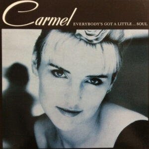 Carmel - Everybody's Got A Little...Soul Vinyl LP (LP, Album)