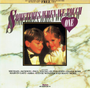 Sometimes When We Touch (One) Vinyl LP (LP Record, Album, Compilation)