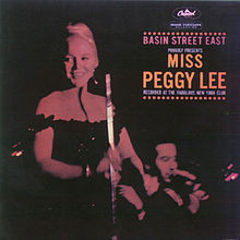 Miss Peggy Lee - Basin Street East Proudly Presents Miss Peggy Lee Recorded At The Fabulous New York Club Vinyl LP (LP Record, Album, Mono)