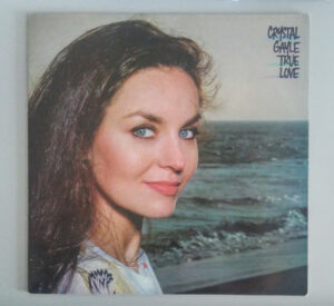 Crystal Gayle - True Love Vinyl LP (LP, Album)