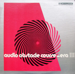 Audio Obstacle Course - Era III (The Shure Trackability Test Record) Vinyl LP (LP Record)
