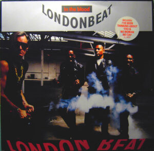 Londonbeat - In The Blood Vinyl LP (LP Record, Album)