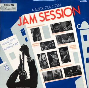 Buck Clayton - A Buck Clayton Jam Session (The Huckle-Buck And Robbin's Nest) Vinyl LP (LP Record)