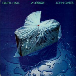 Daryl Hall and John Oates - X-Static Vinyl LP (LP, Album)