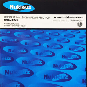 Cortina Featuring BK  Madam Friction - Erection (Take It To The Top) 12 Inch Vinyl Single (12 Inch Record, Promo)