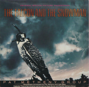 Pat Metheny Group - The Falcon And The Snowman (Original Motion Picture Soundtrack) Vinyl LP (LP Record, Album)
