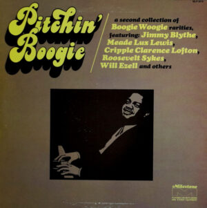 Various - Pitchin' Boogie - A Second Collection Of Boogie Woogie Rarities Vinyl LP (LP Record, Compilation)