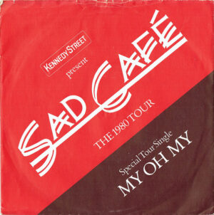 Sad Café - My Oh My 7 Inch Vinyl Single (7 Inch Record)