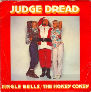 Judge Dread - Jingle Bells / The Hokey Cokey 7 Inch Vinyl Single (7 Inch Record)