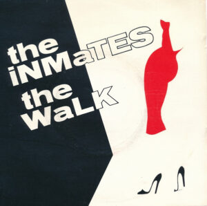 The Inmates - The Walk 7 Inch Vinyl Single (7 Inch Record)