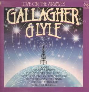 Gallagher and Lyle - Love On The Airwaves Vinyl LP (LP Record, Album)