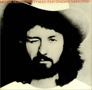 Michael Nesmith - Pretty Much Your Standard Ranch Stash Vinyl LP (LP Record, Album, Gatefold)