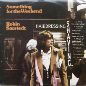 Robin Sarstedt - Something For The Weekend Vinyl LP (LP Record, Album)