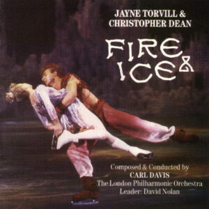 Carl Davis and The London Philharmonic Orchestra - Jayne Torvill and Christopher Dean - Fire and Ice Vinyl LP (LP Record)