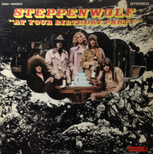 Steppenwolf - At Your Birthday Party Vinyl LP (LP Record, Album, Diecut)