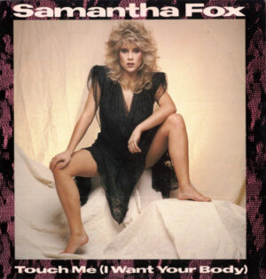 Samantha Fox - Touch Me (I Want Your Body) 12 Inch Vinyl (12 Inch Record, Single)