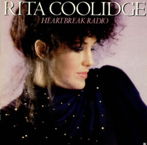 Rita Coolidge - Heartbreak Radio Vinyl LP (LP Record, Album)