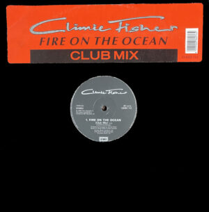 Climie Fisher - Fire On The Ocean (Club Mix) 12 Inch Vinyl Single (12 Inch Record)