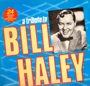 Bill Haley - A Tribute To Bill Haley Vinyl LP (LP Record, Compilation, Mono)