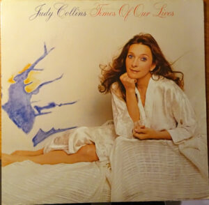 Judy Collins - Times Of Our Lives Vinyl LP (LP Record, Album)