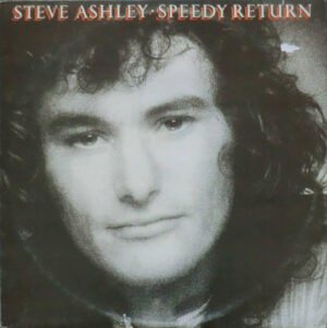 Steve Ashley - Speedy Return Vinyl LP (LP Record)