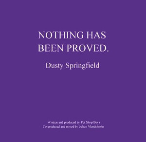 Dusty Springfield - Nothing Has Been Proved 7 Inch Vinyl Single (7 Inch Record, Gatefold)
