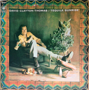 David Clayton-Thomas - Tequila Sunrise Vinyl LP (LP Record, Album, Gatefold)
