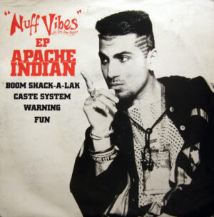 Apache Indian - Nuff Vibes EP 7 Inch Vinyl Single (7 Inch Record)