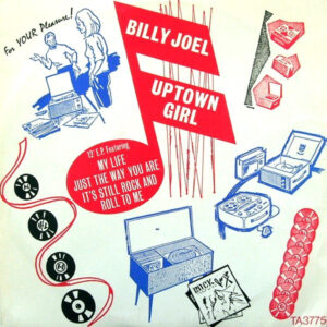 Billy Joel - Uptown Girl 12 Inch Vinyl Single (12 Inch Record, EP)