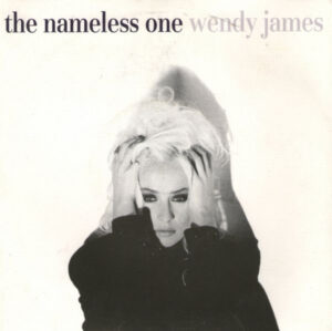 Wendy James - The Nameless One 7 Inch Vinyl Single (7 Inch Record)