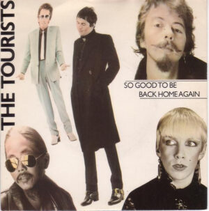 The Tourists - So Good To Be Back Home Again 7 Inch Vinyl Single (7 Inch Record)