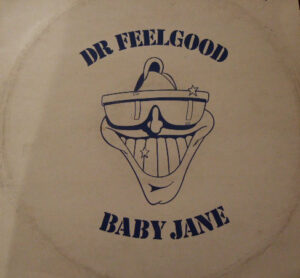 Dr. Feelgood - Baby Jane 12 Inch Vinyl Single (12 Inch Record)