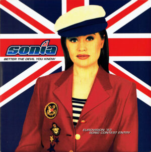 Sonia - Better The Devil You Know 7 Inch Vinyl Single (7 Inch Record)