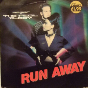 M.C. Sar and The Real McCoy - Run Away 7 Inch Vinyl Single (7 Inch Record)