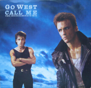 Go West - Call Me (The Indiscriminate Mix) 12 Inch Vinyl Single (12 Inch Record)