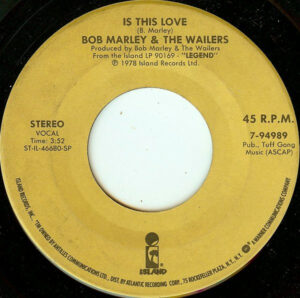 Bob Marley and The Wailers - Is This Love / Get Up, Stand Up 7 Inch Vinyl Single (7 Inch Record)
