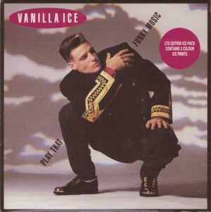 Vanilla Ice - Play That Funky Music 7 Inch Vinyl Single (7 Inch Record)