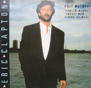Eric Clapton - Holy Mother 12 Inch Vinyl Single (12 Inch Record)