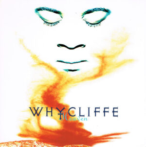 Whycliffe - Heaven 7 Inch Vinyl Single (7 Inch Record)