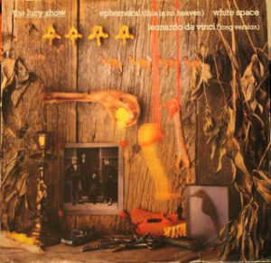 The Lucy Show - Ephemeral (This Is No Heaven) 12 Inch Vinyl Single (12 Inch Record)