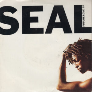 Seal - Future Love EP 7 Inch Vinyl Single (7 Inch Record, EP)