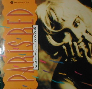 Paris Red - Good Friend 7 Inch Vinyl Single (7 Inch Record)