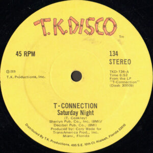 T-Connection - Saturday Night 12 Inch Vinyl Single (12 Inch Record)